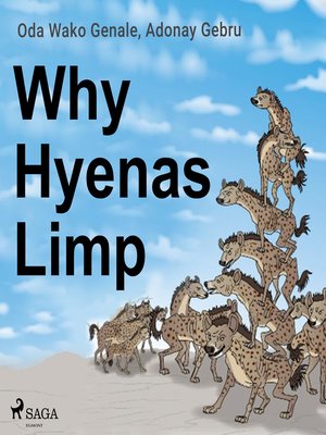 cover image of Why Hyenas Limp